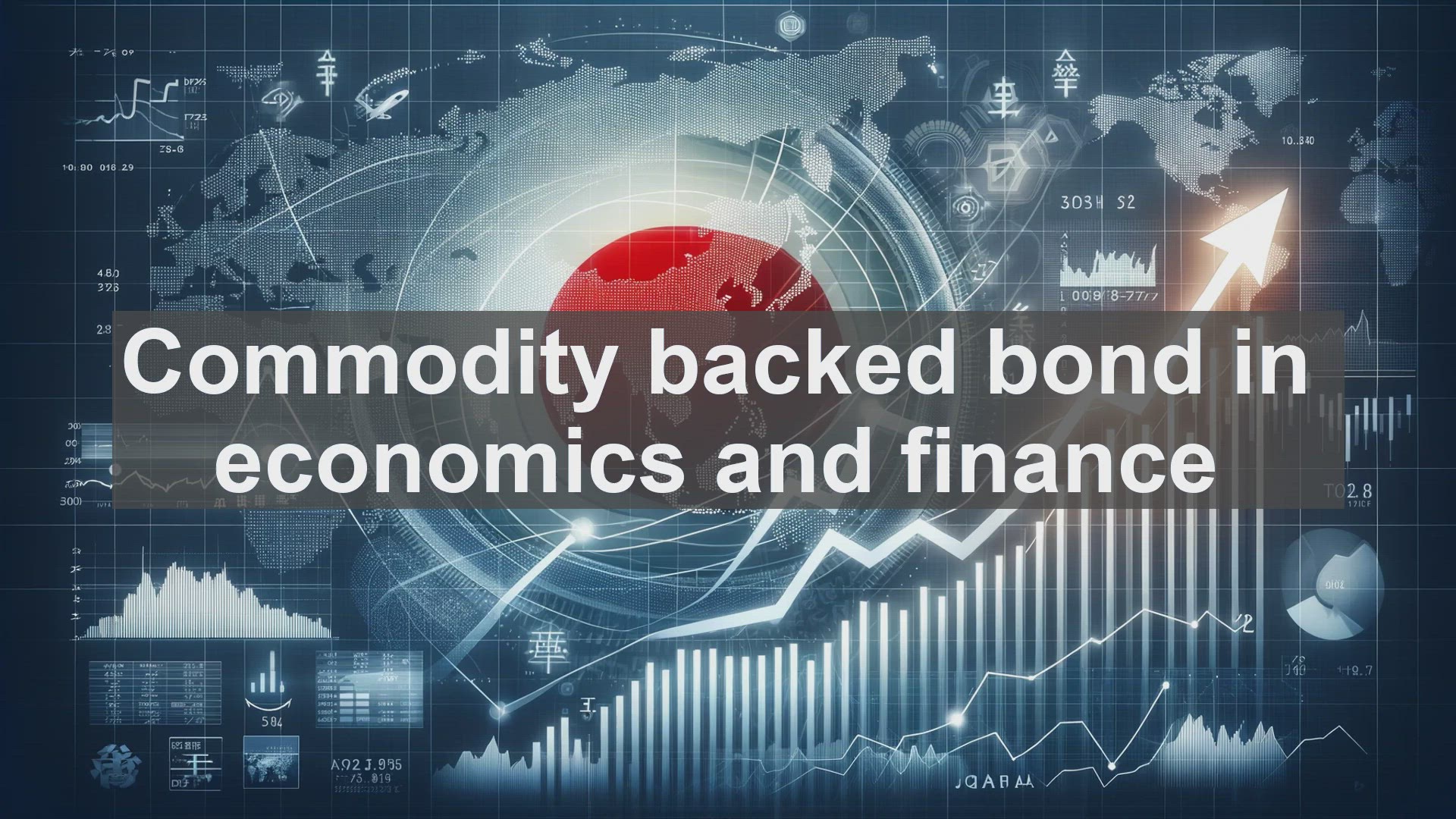 'Video thumbnail for Commodity backed bond in economics and finance'