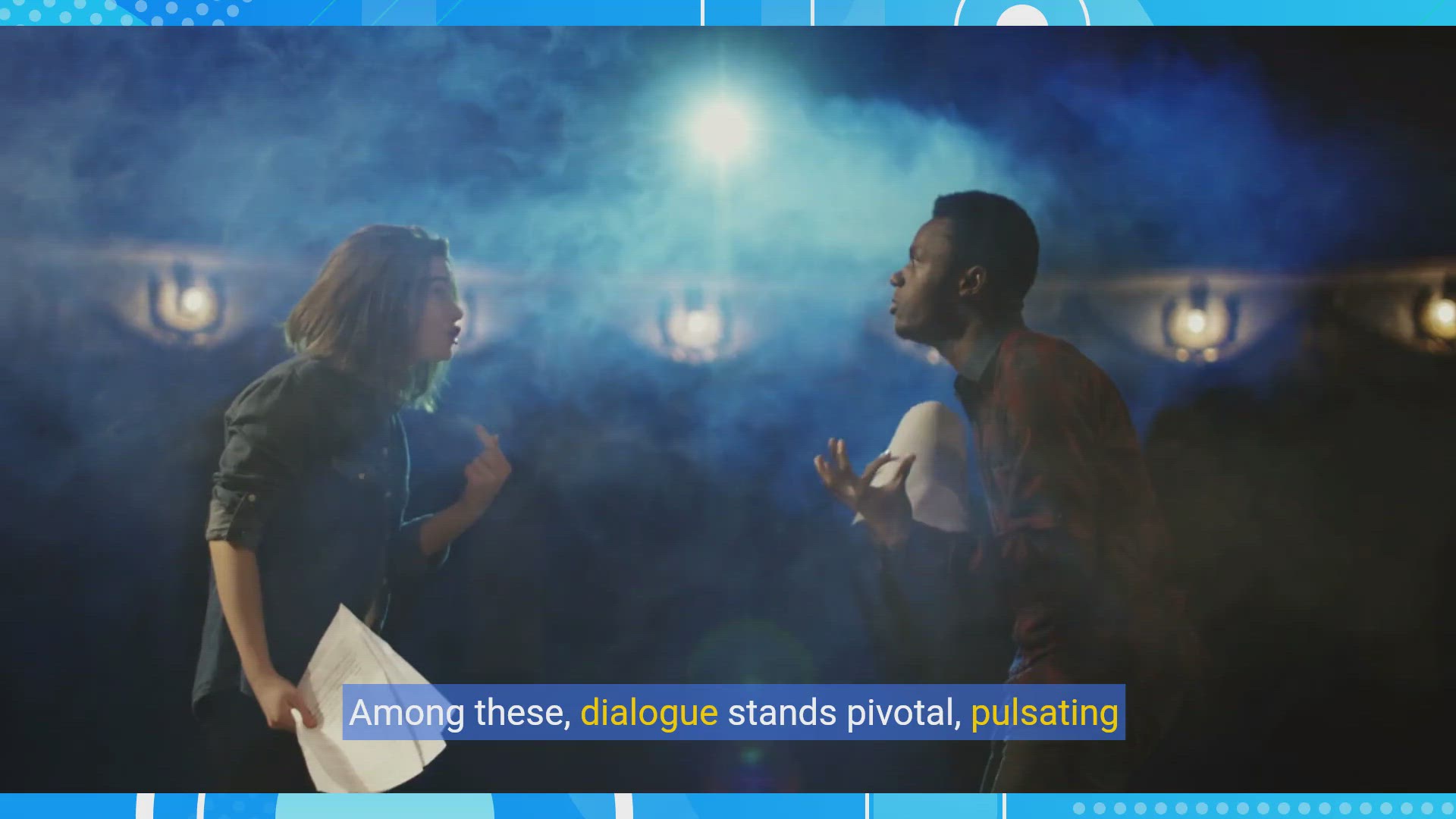'Video thumbnail for Refining Dialogue: Perfecting Conversations in Storytelling'