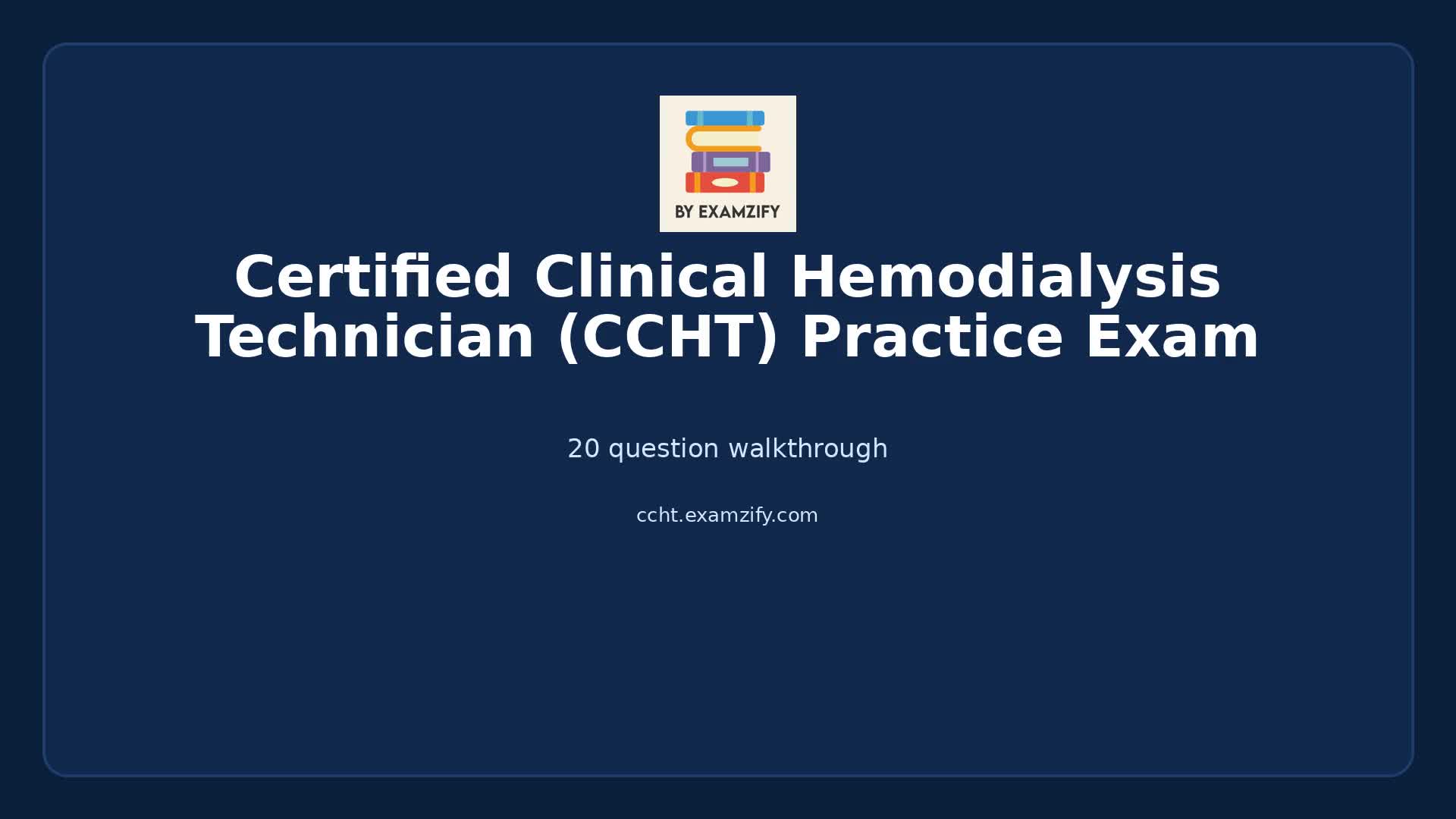 Video thumbnail for Certified Clinical Hemodialysis Technician (CCHT) Practice Exam