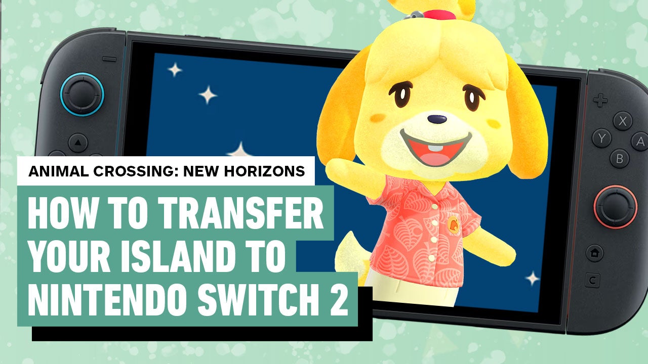 Video thumbnail for Animal Crossing: New Horizons - How to Transfer Your Island to Nintendo Switch 2
