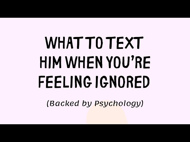 Video thumbnail for 7 Powerful Texts to Send When He Ignores You (He’ll Text Back Fast)