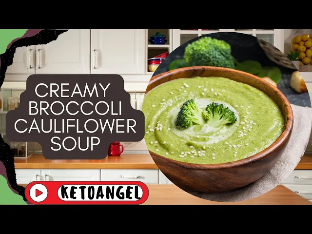'Video thumbnail for Creamy Broccoli Cauliflower Soup: The Ultimate Comfort in a Bowl'