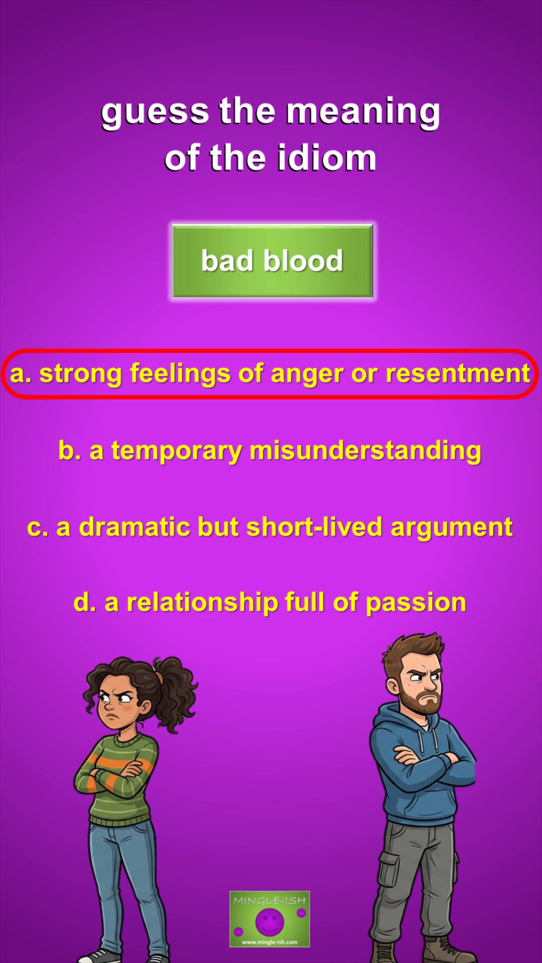 Video thumbnail for Break Up Idioms Quiz: Guess the Meaning of the Idiom #1
