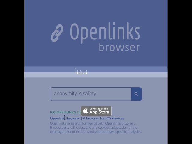 Video thumbnail for Anonymity is safety - Openlinks iOS browser