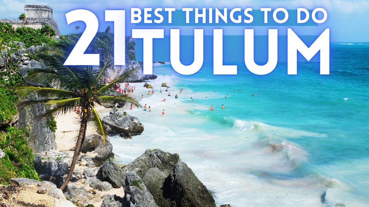 Video thumbnail for Best Things To Do in Tulum Mexico 4K