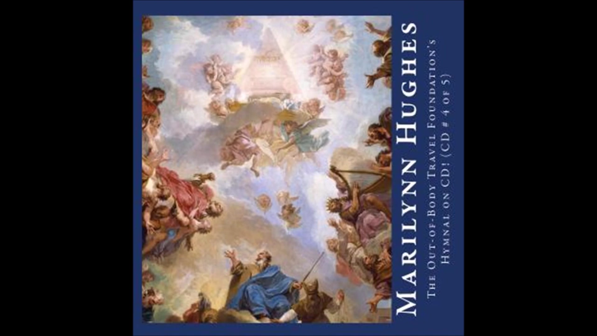 Video thumbnail for The Out of Body Travel Foundation Hymnal Video 4 of 4, By Marilynn Hughes, Out of Body Travel