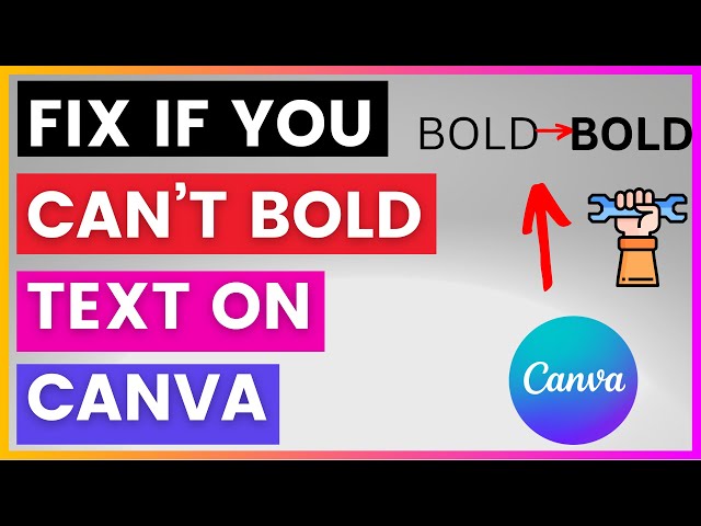 Video thumbnail for How To Fix If You Can't Bold Text In Canva? [in 2025]