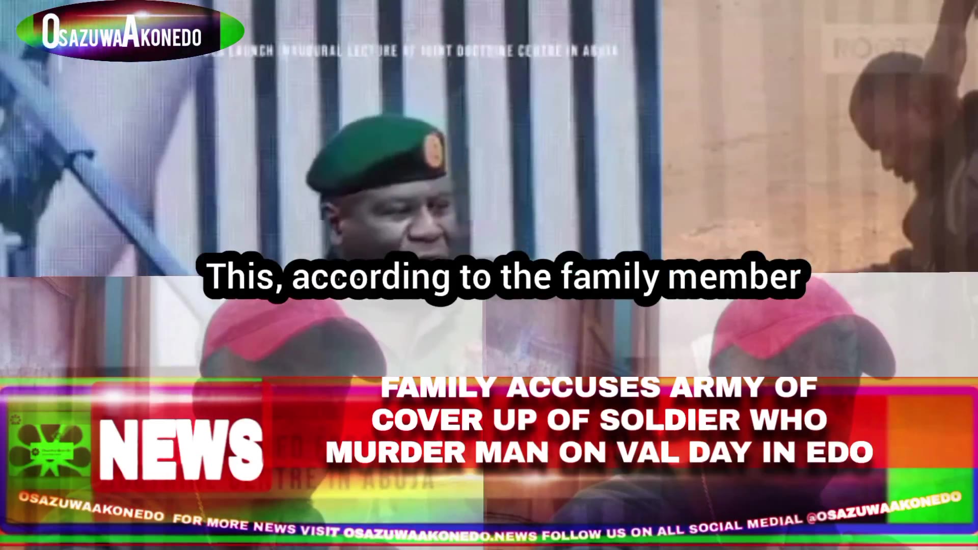 Video thumbnail for Family Accuses Army Of Cover Up Of Soldier Who Murder Man On Val Day In Edo