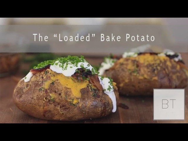 Video thumbnail for The "Loaded" Baked Potato | Byron Talbott