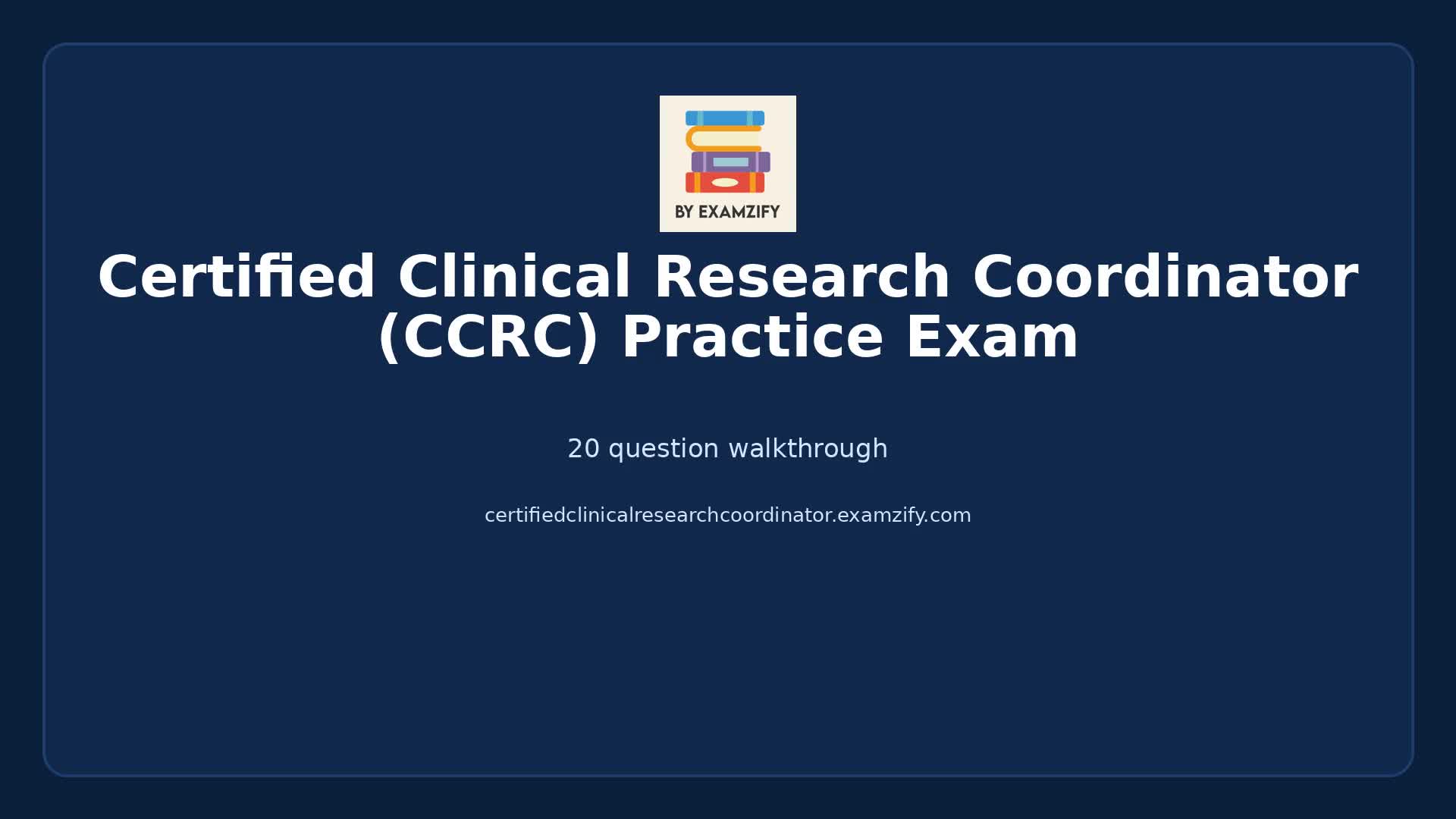 Video thumbnail for Certified Clinical Research Coordinator (CCRC) Practice Exam