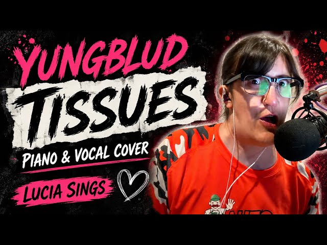 Video thumbnail for YUNGBLUD – Tissues 🎹 | Piano & Vocal Cover