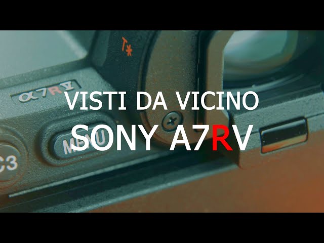 Video thumbnail for Visti Da Vicino - Sony A7RV - 2024 #fotografia #sony #a7r5 #a7rv #mirrorless