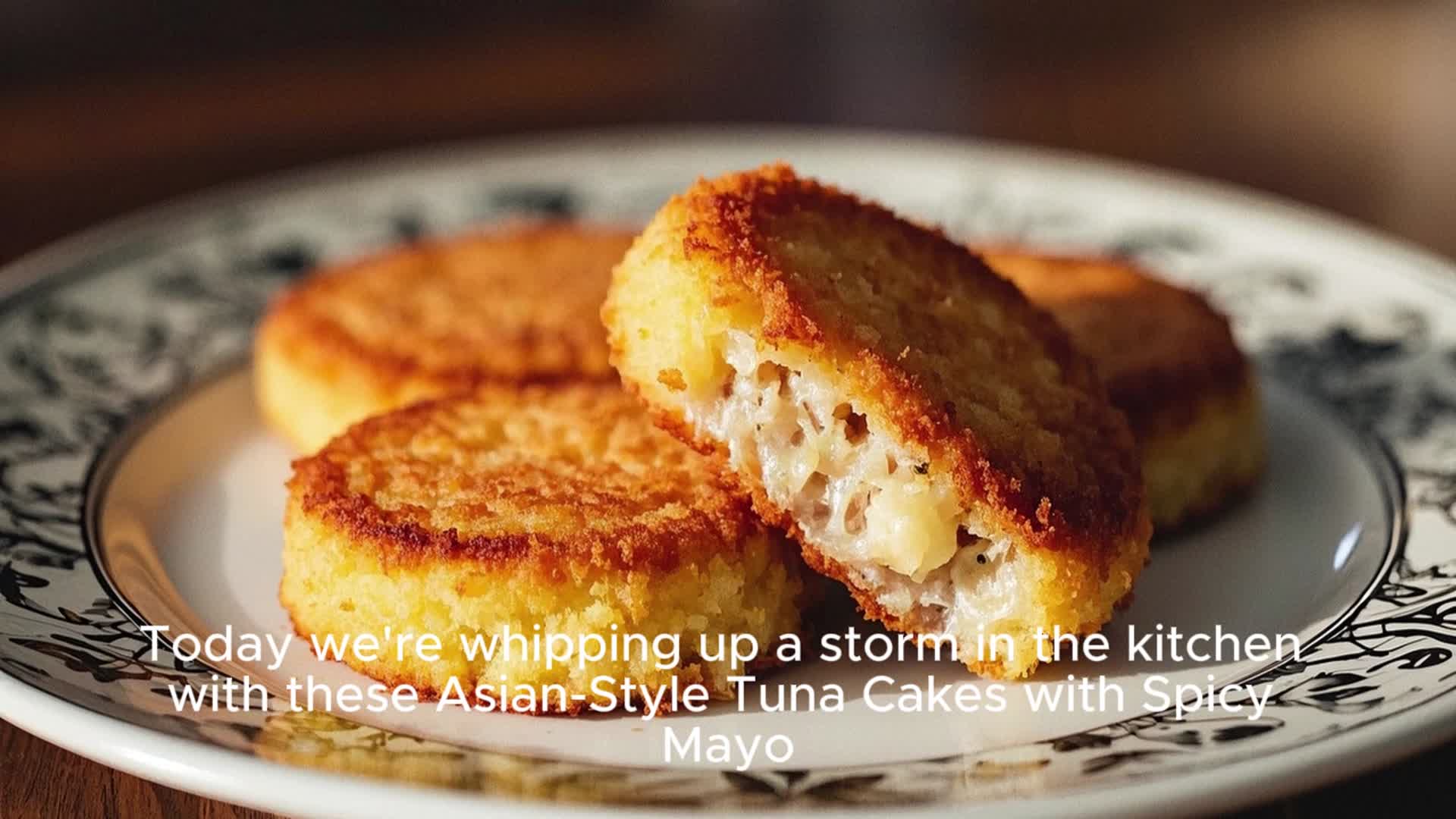 Video thumbnail for Asian-Style Tuna Cakes with Spicy Mayo