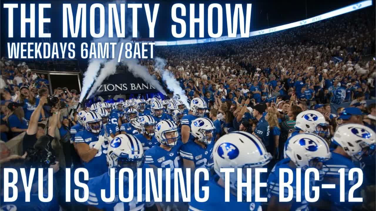 Video thumbnail for The Monty Show: BYU to the BIG XII? NFL QB Battles & More!