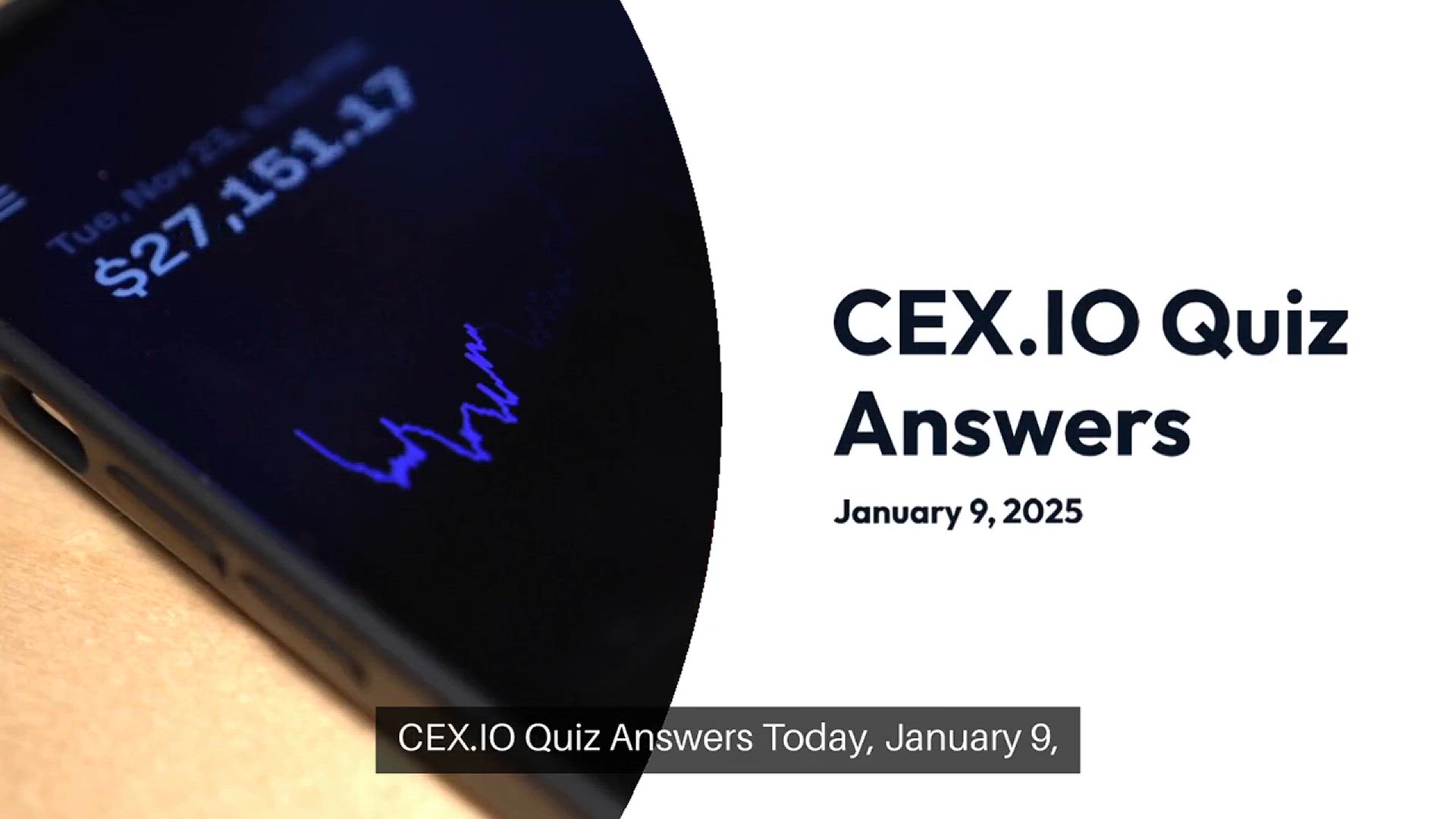 Video thumbnail for cex.io Quiz Answers Today 9th January 2025