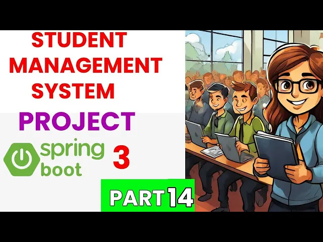 Complete Student Management System Project Using Spring Boot Part 14 ...