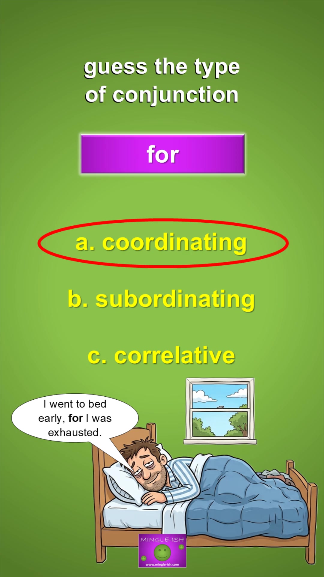 Video thumbnail for Conjunctions Quiz: Coordinating, Subordinating or Correlative? #2