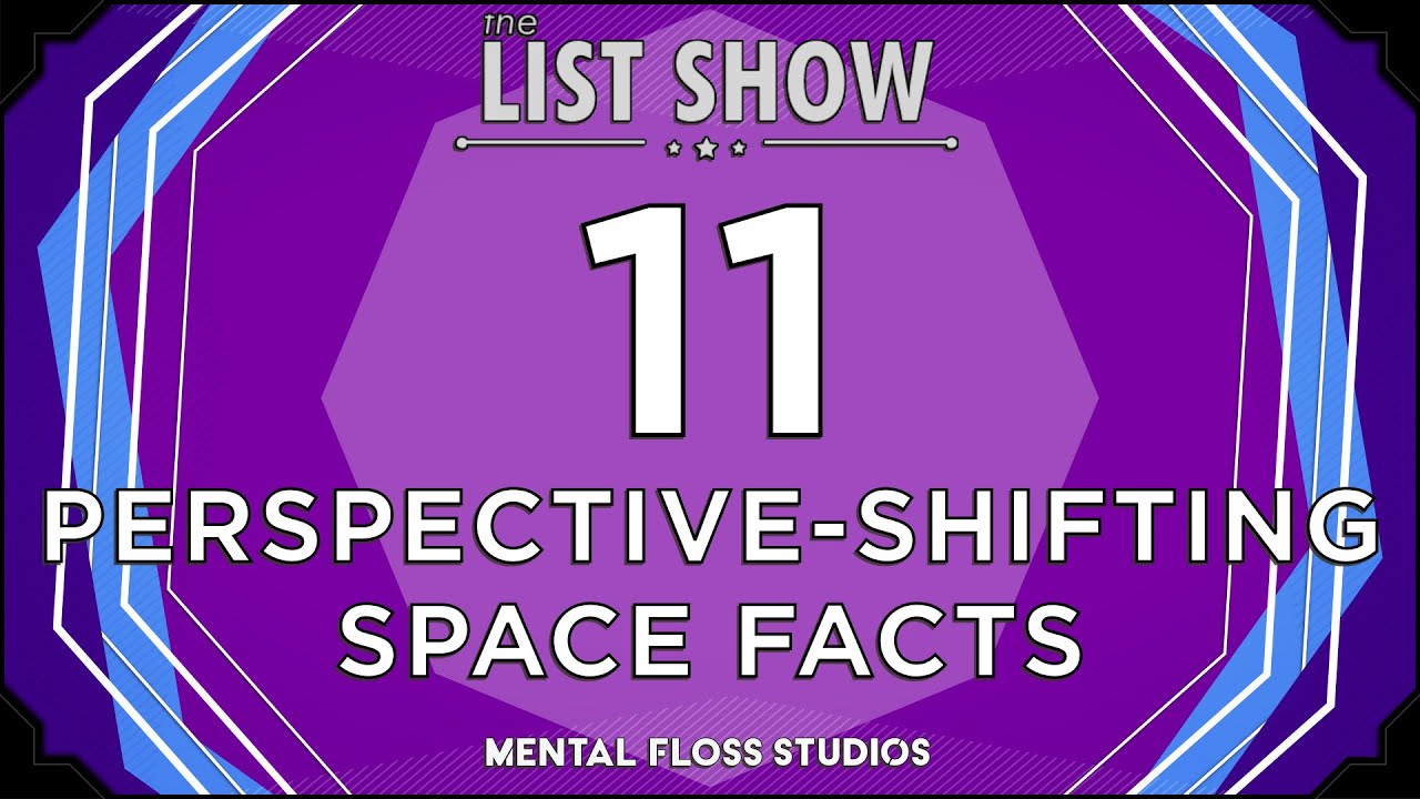 Video thumbnail for 11 Space Facts That Will Change Your Perspective | Mental Floss