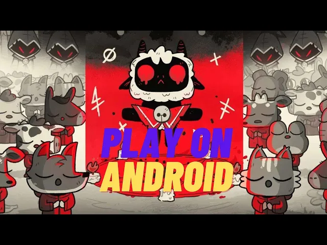 Video thumbnail for Cult Of The Lamb How To Play On Android | Play On Mobile Device