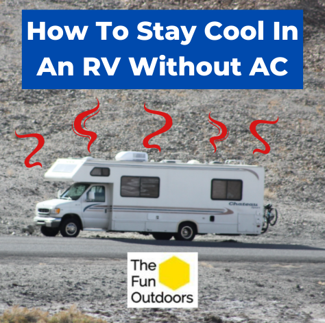 Video thumbnail for How to Stay Cool in an RV Without Air Conditioning
