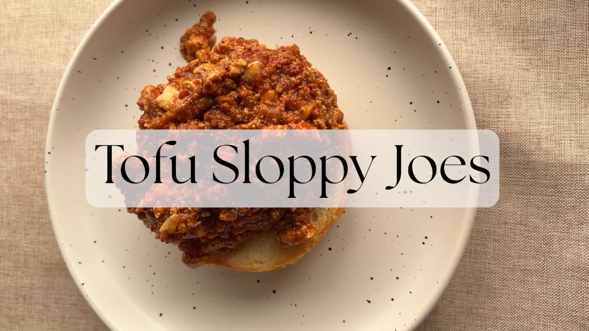 'Video thumbnail for Tofu Sloppy Joes'