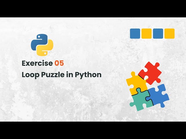 Video thumbnail for Python Exercise 05: Can You Solve This Loop Puzzle?