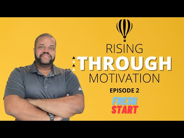 Video thumbnail for How To Start FRESH With A New Goal! Rising Through Motivation Episode 2