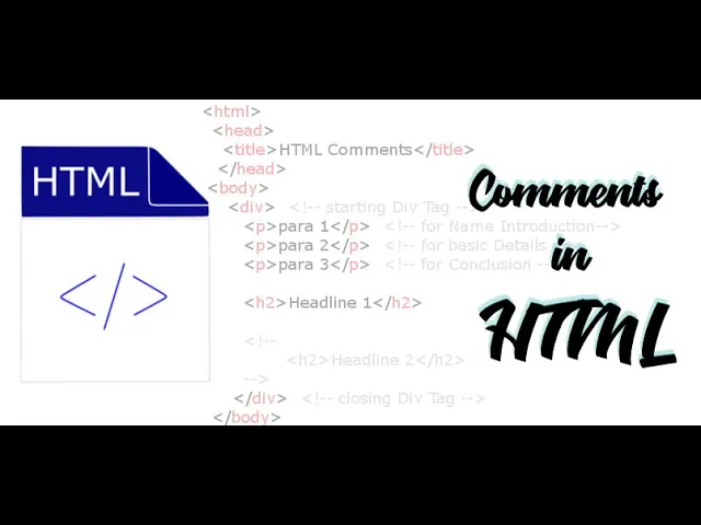 Video thumbnail for Comments in HTMl : How to Use HTML Comments with Examples