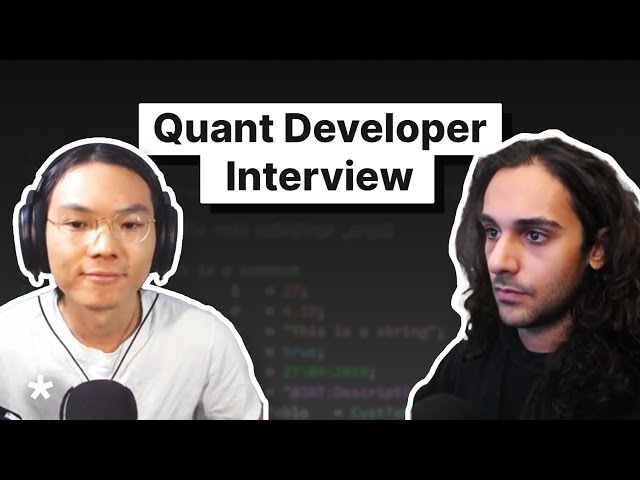 Video thumbnail for Quant Developer Mock Interview (with Coding Jesus & Zack Light)