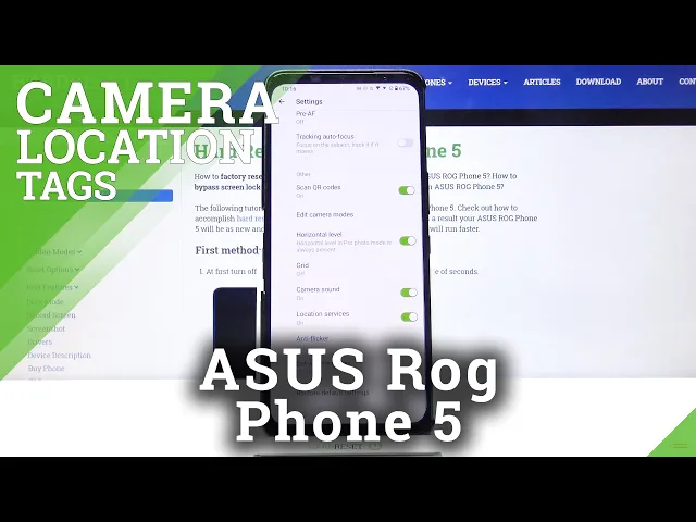 Video thumbnail for How to Disable or Turn On Location Tags on ASUS ROG Phone 5 – Camera Settings