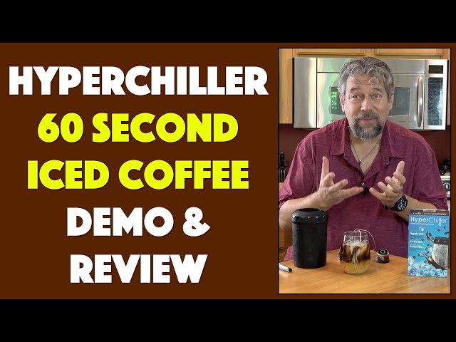 Video thumbnail for HyperChiller Iced Coffee Maker -- DEMO & REVIEW