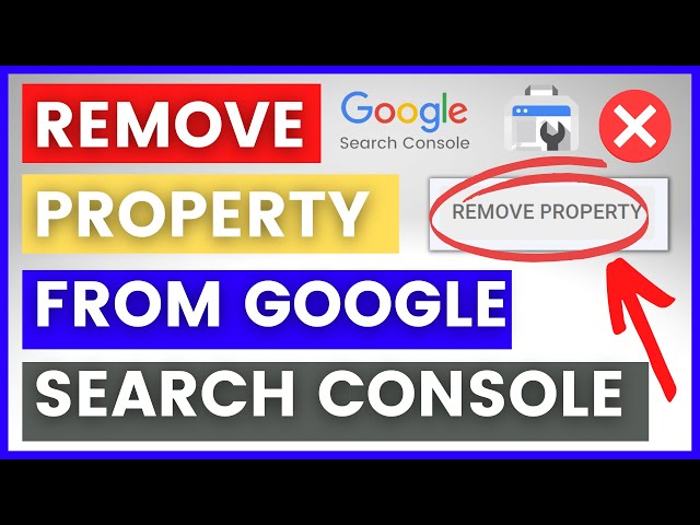 Video thumbnail for How To Remove A Property From A Google Search Console Account? [in 2025]