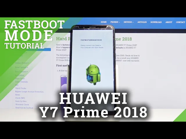 Video thumbnail for How to Enter Fastboot Mode in HUAWEI Y7 Prime 2018?