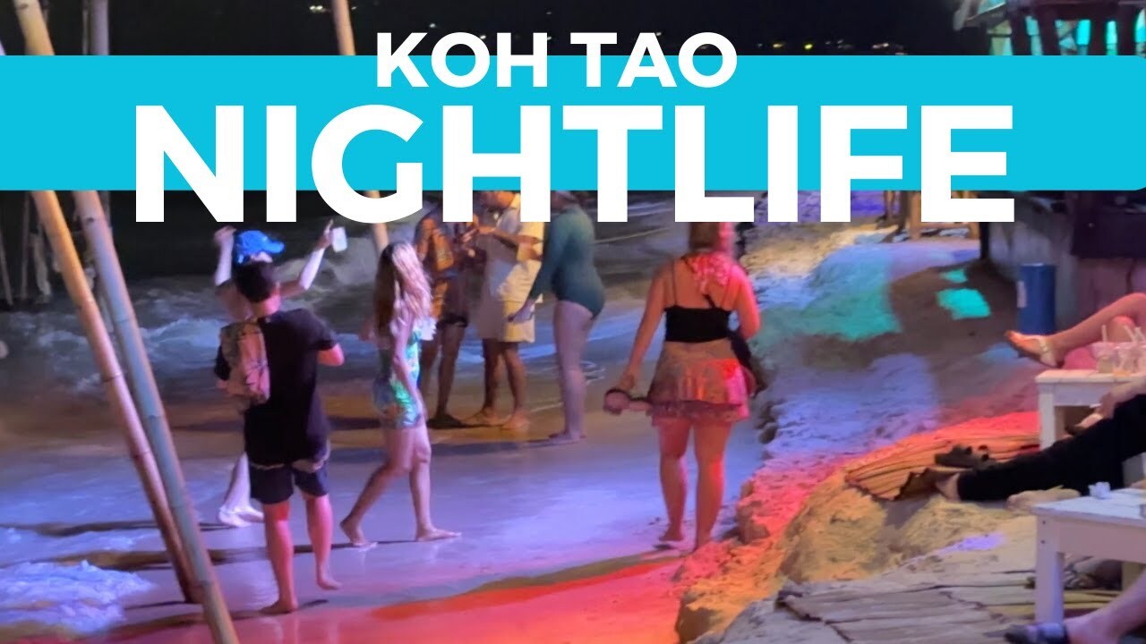 Video thumbnail for Koh Tao Nightlife Tour Travel Guide