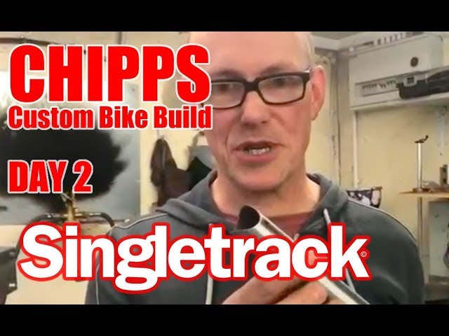 Video thumbnail for Chipps Builds A Bike - Day 2