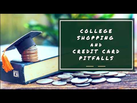 Video thumbnail for COLLEGE SHOPPING AND STUDENT CREDIT CARD PITFALLS