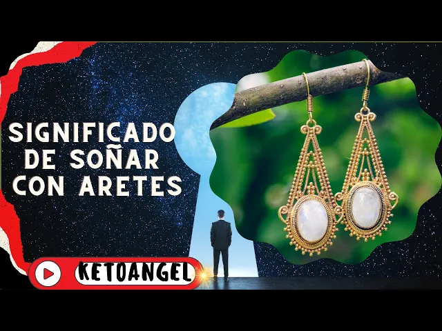 'Video thumbnail for El Misterio y Significado de Soñar con Aretes: ¿Qué Revela tu Subconsciente?'