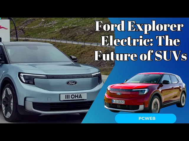 'Video thumbnail for Ford Explorer Electric: The Future of SUVs Is Here'