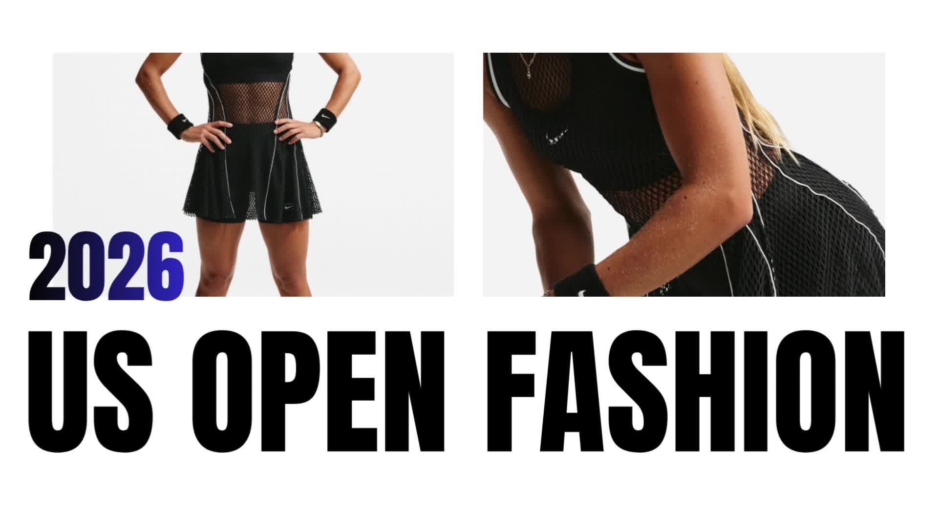 Video thumbnail for Standout outfits for the 2026 US Open
