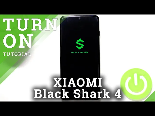 Video thumbnail for How to Turn On XIAOMI Black Shark 4 - Power On Device