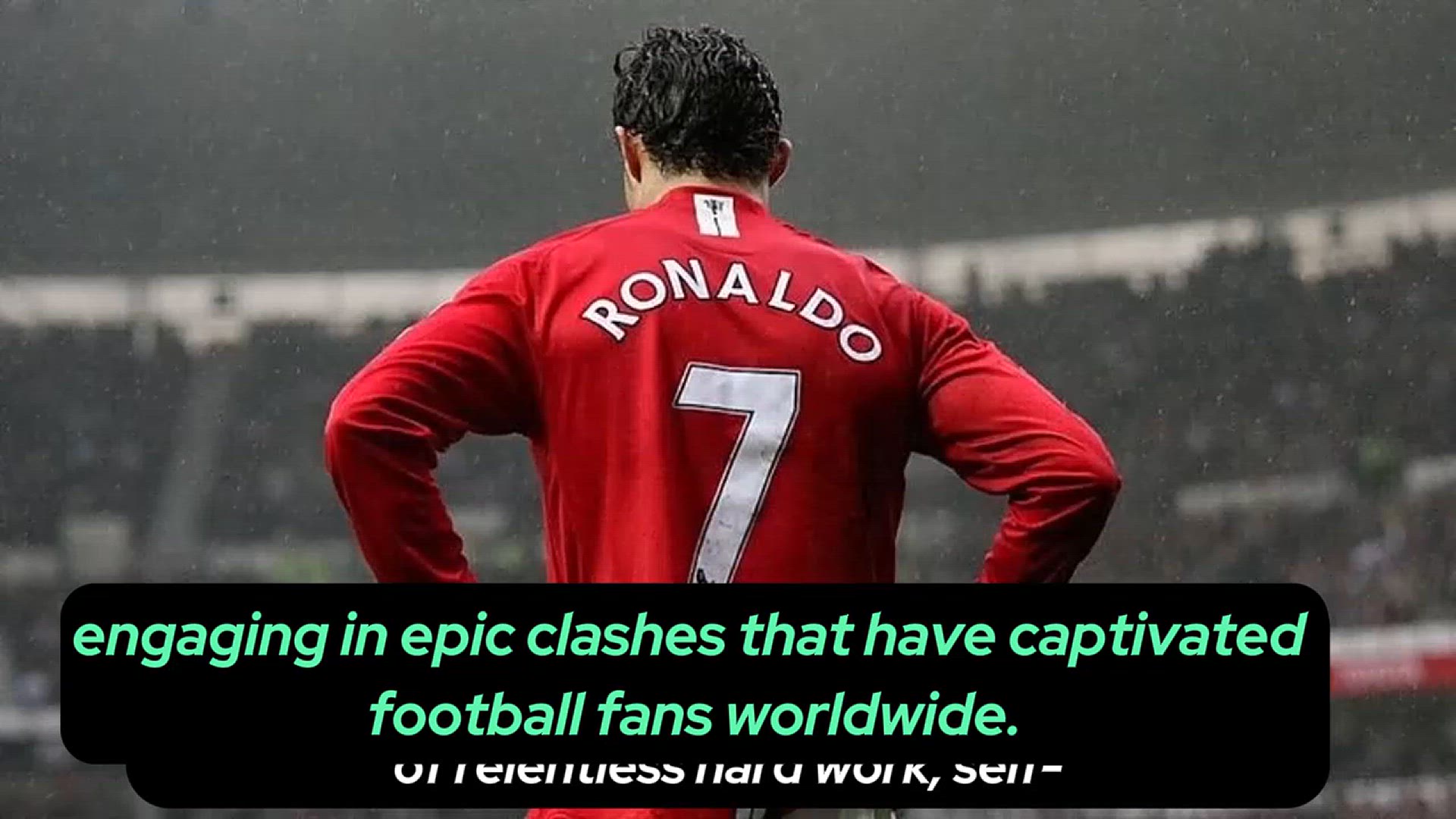 Video thumbnail for Ronaldo's Rivals & Fights: Epic Clashes and Respected Adversaries