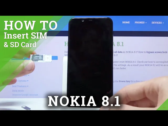 Video thumbnail for How to Install SIM & SD Cards in NOKIA 8.1 – Insert Nano SIM & Micro SD Cards