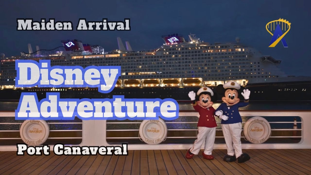 Video thumbnail for Disney Adventure Cruise Ship arrives at Port Canaveral