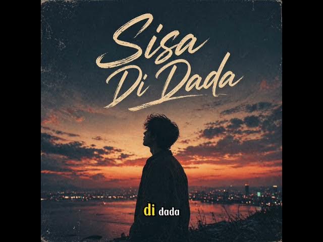 Video thumbnail for Cunda Wiranto - Sisa Di Dada (Lirik)