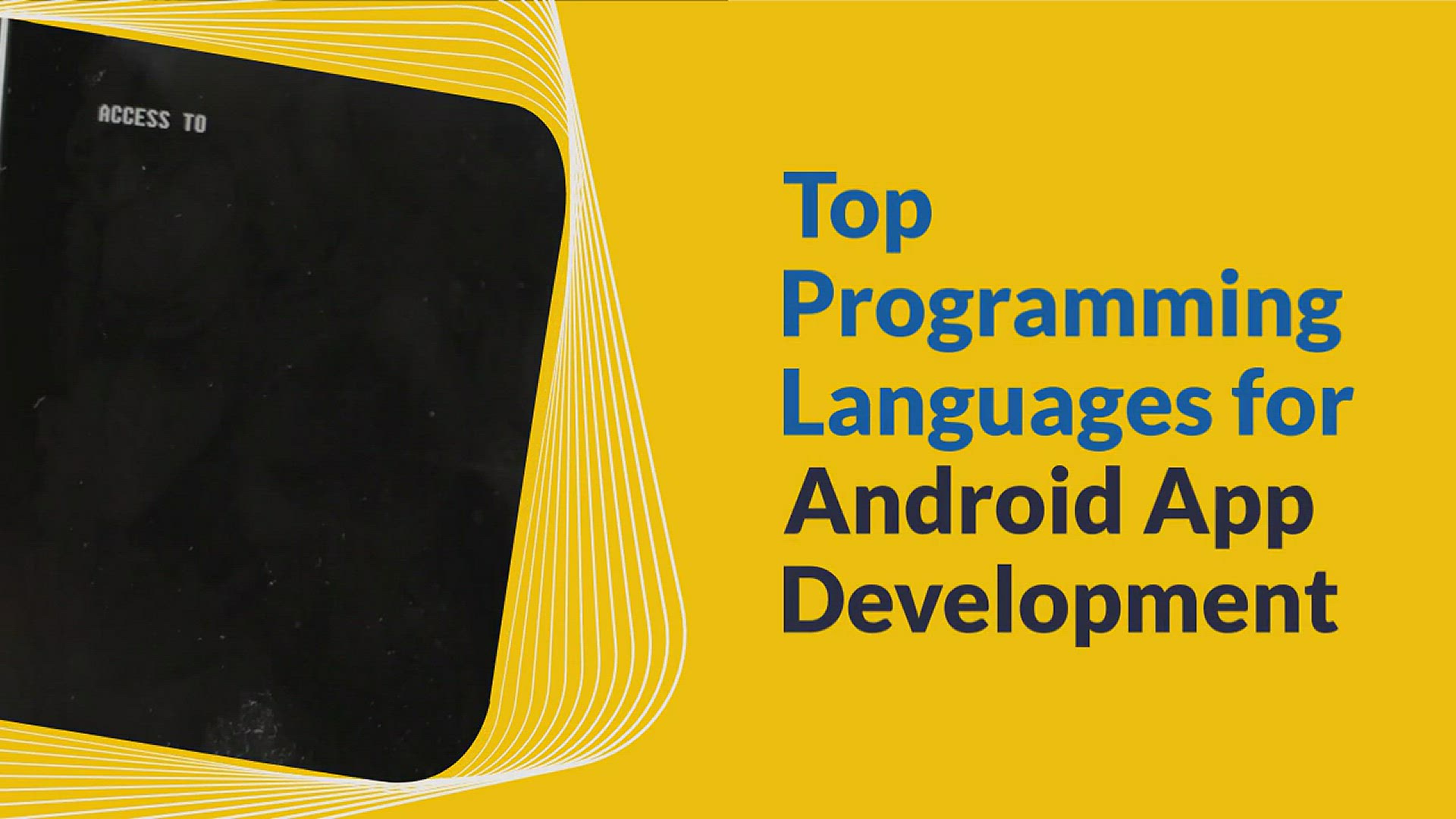 'Video thumbnail for Top Programming Languages for Android App Development'
