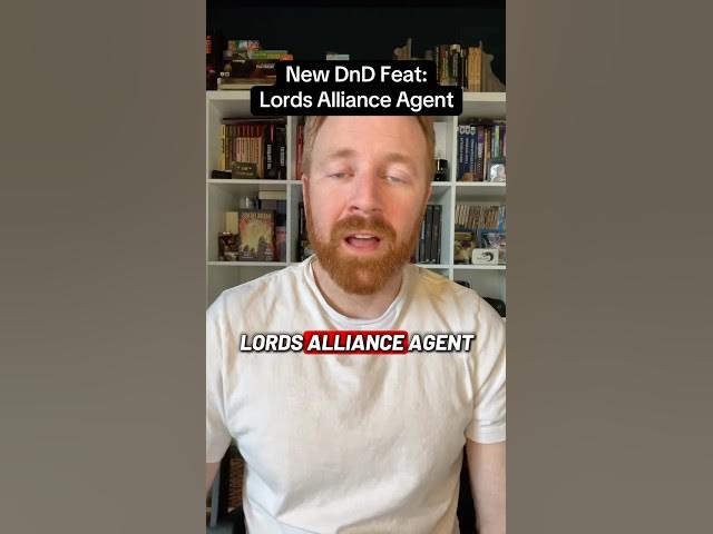 Video thumbnail for The new DnD feat Lords Alliance Agent is a great option for martial characters