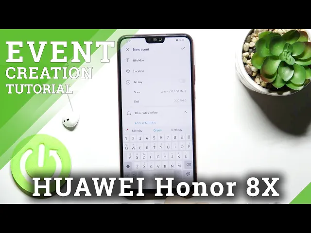 Video thumbnail for Manage Calendar App  – HUAWEI Honor 8x and New Event Adding
