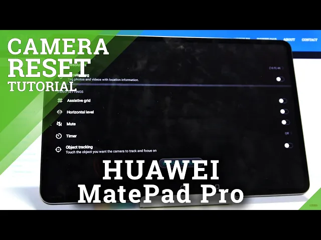 Video thumbnail for How to Reset Camera in HUAWEI MatePad Pro – Reset Camera Settings
