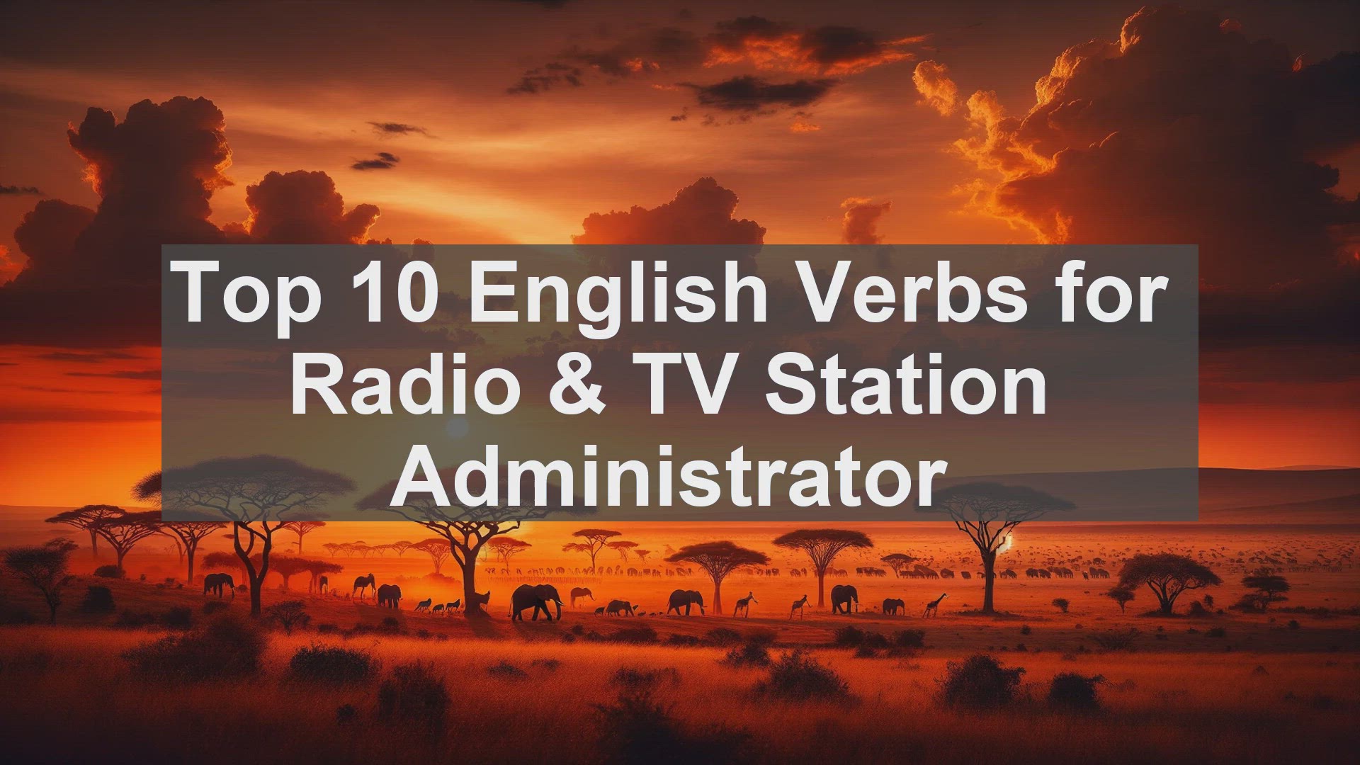 'Video thumbnail for Top 10 English Verbs for Radio  TV Station Administrator'