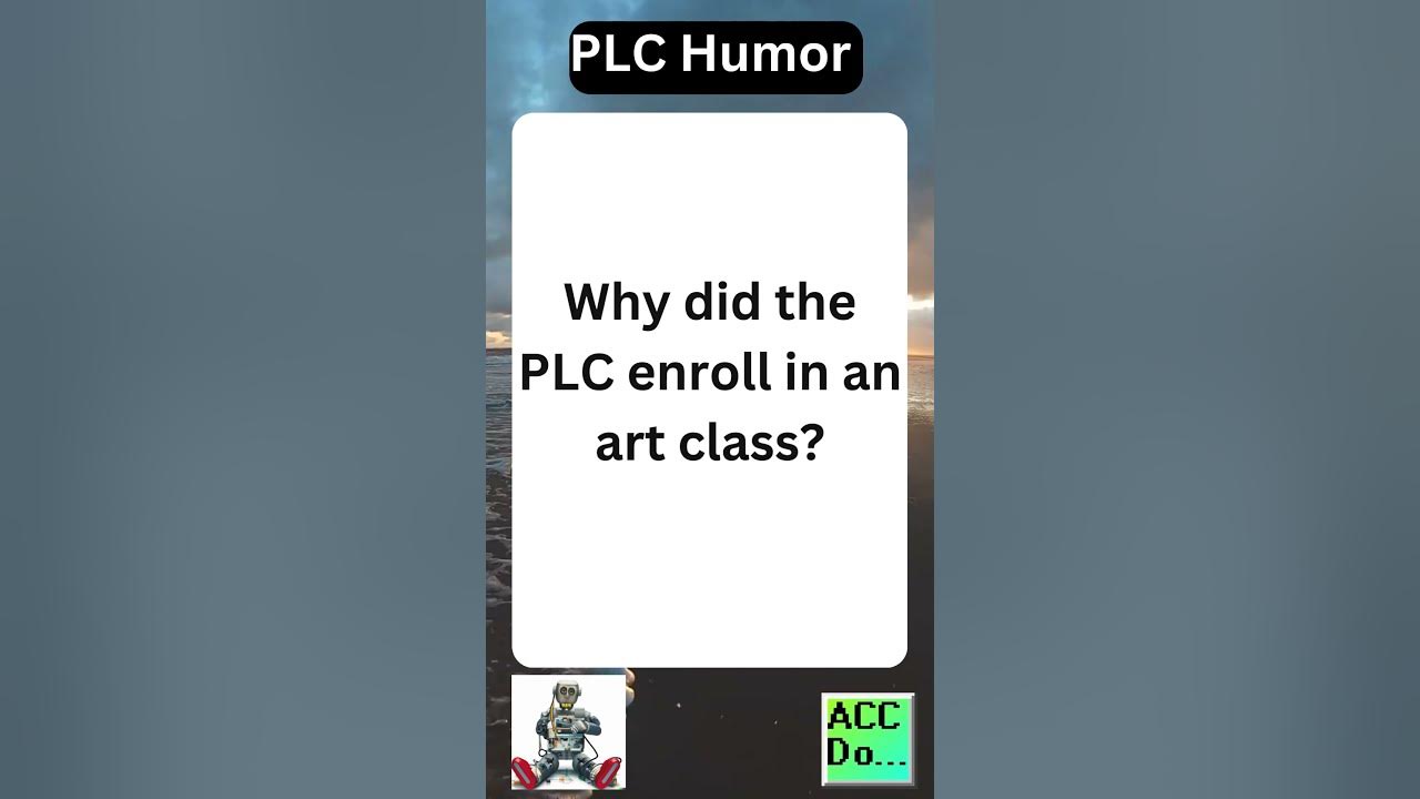 'Video thumbnail for PLC humor enroll in art class...'